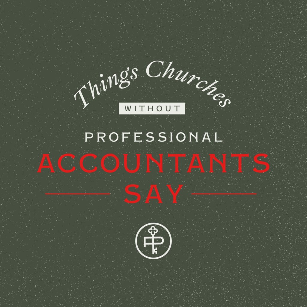 Things churches without professional accountants say slide 1